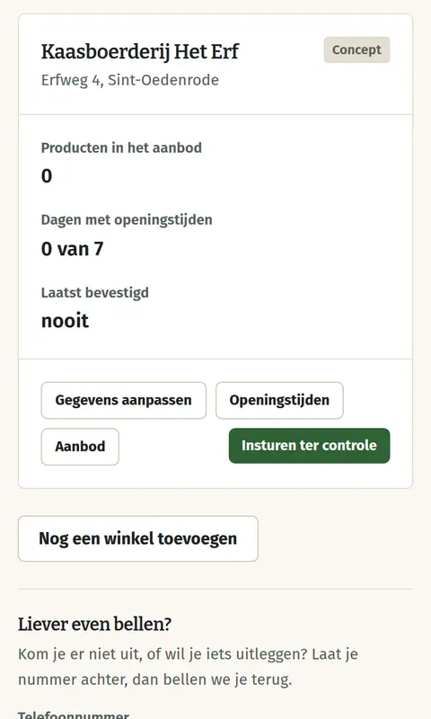 Een nieuwe winkel op het dashboard, nog als concept, met de knop «Insturen ter controle».